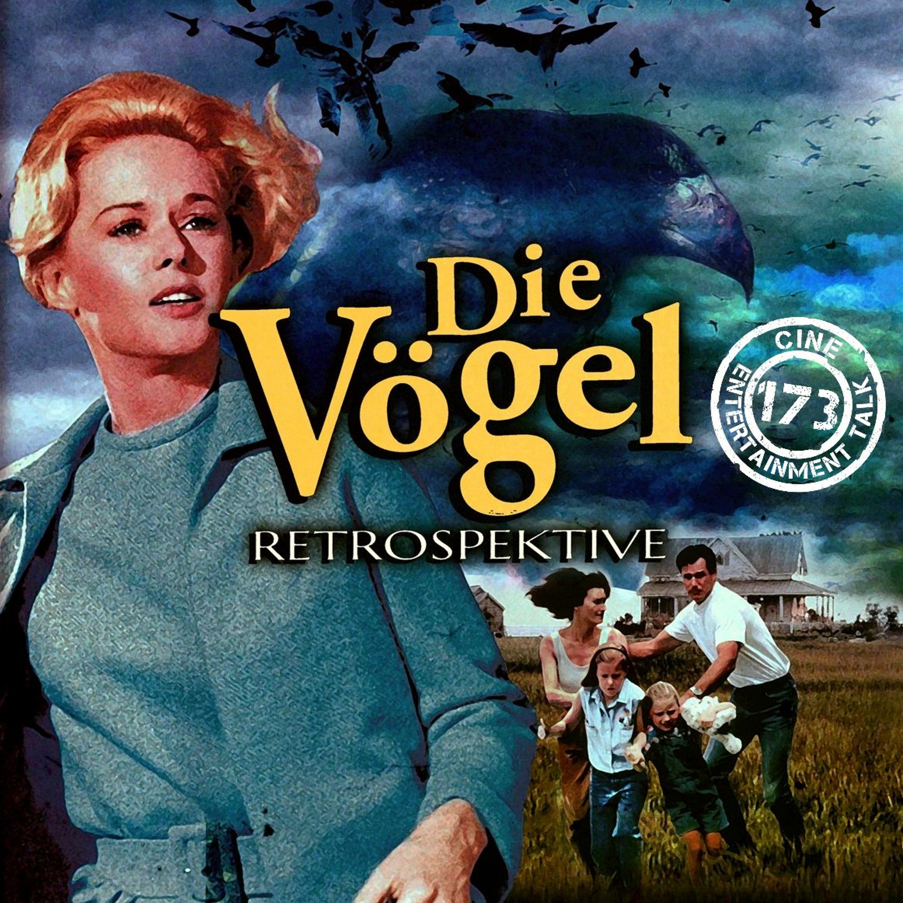 Folge 173 - Die Vögel - Retrospektive (Alfred Hitchcock, Tipi Hedren, Rod Taylor)