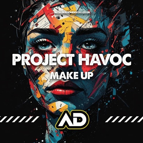PROJECT HAVOC - M4K3 UP (OUT NOW !!!!!)