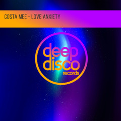 Costa Mee - Love Anxiety