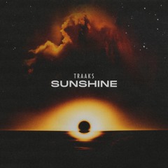 Traaks - Sunshine