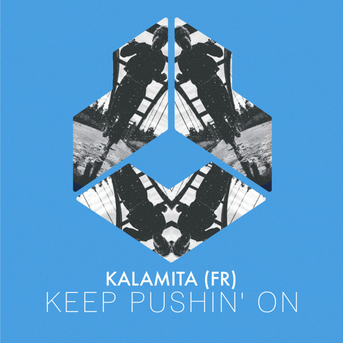 Keep Pushin' On