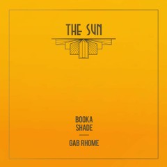 Premiere: Booka Shade & Gab Rhome - The Sun [Blaufield]