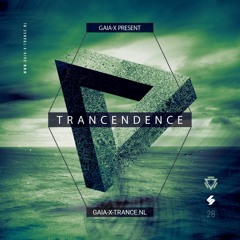Trancendence Episode 028 Mixed By Gaia-X