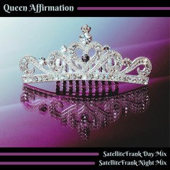 Queen Affirmation (SF Night Mix) - K.UTIE