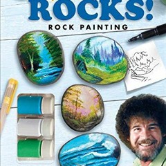 Get EBOOK 🖌️ Bob Ross Rocks! by  Marcy Kelman &  Joseph Yakovetic EPUB KINDLE PDF EB
