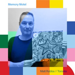 Memory Motel - Matt Rubba // 10-12-24