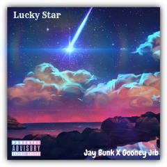 Lucky Star (feat. Gooney Jib)