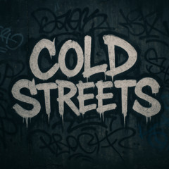 Cold Streets