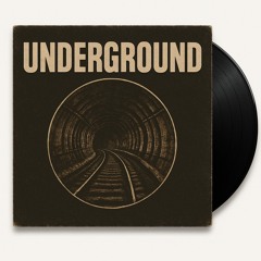 Underground