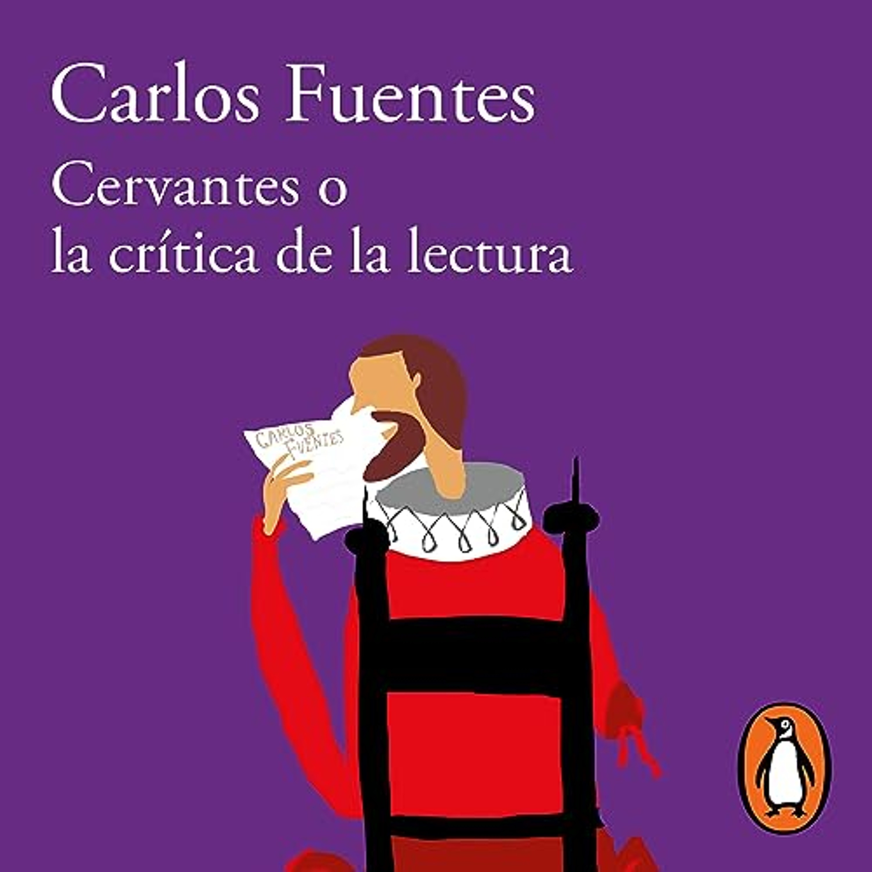 Cervantes o la crítica de la lectura [Cervantes: Or, the Critique of Reading] (Audiolibro) | Prueba Gratis