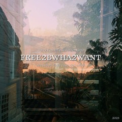 free2bwha2want @ la casa del arbol (2023)