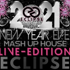 2021 NYE Mash Up House