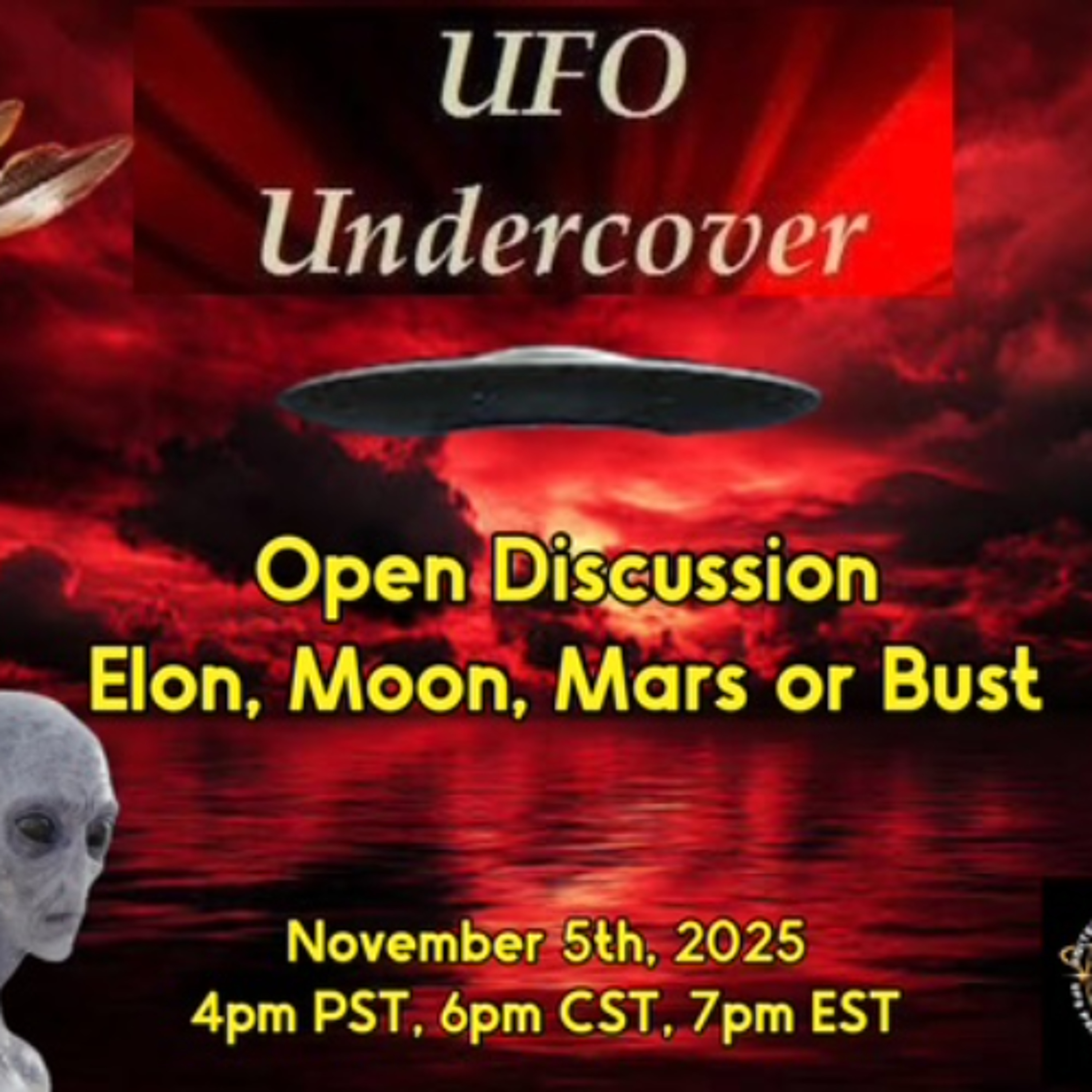 UFO Undercover-Elon-Moon Mars or Bust what_s all of Elon_s many company_s up too is Elon really Drax
