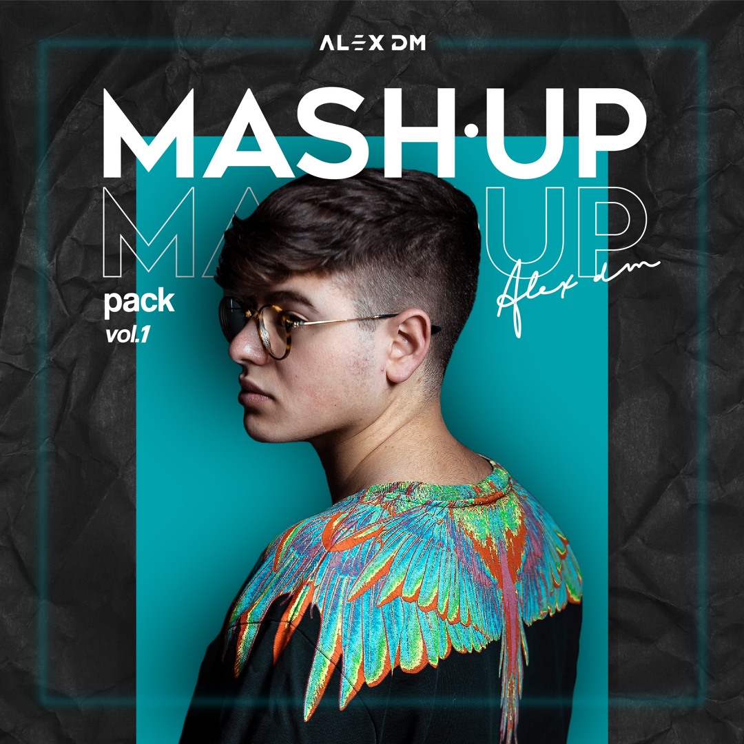 Stream Alex DM Presents MashPack VOL.1 by Alex DM | Listen online for ...