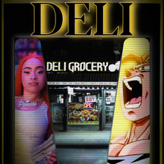 Deli (Ice Spice) (TheSnaccGawd Edition)