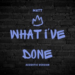 What I've Done (Acoustic Version)