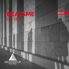 ARCH067 BeatsMe-My DNA
