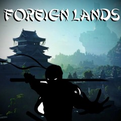 Foreign Lands