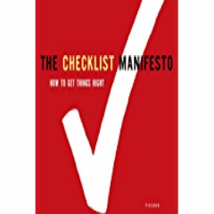 [DOWNLOAD]❤BOOK✔ The Checklist Manifesto: How to Get Things Right
