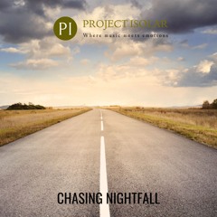 Chasing Nightfall