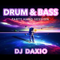Drum And Bass - Party Hard Session