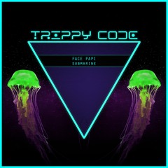 FACE PAPI - Submarine (Radio Edit)