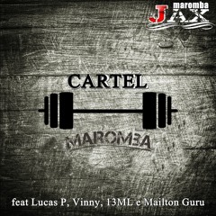 Cartel Maromba
