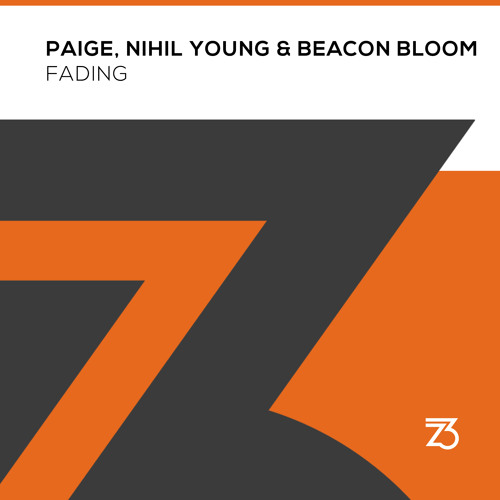 Paige, Nihil Young & Beacon Bloom - Fading