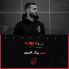 DTMIXS56 - Yrsen LIVE [Lille, FRANCE]