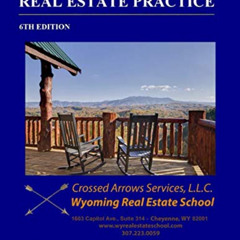 FREE EPUB 💛 Principles of Real Estate Practice - Wyoming Real Estate School Edition