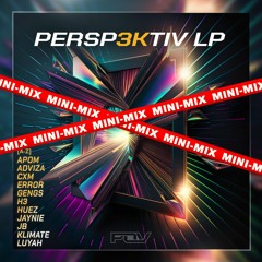 PERSP3KTIV LP [Minimix] [OUT 31/3]