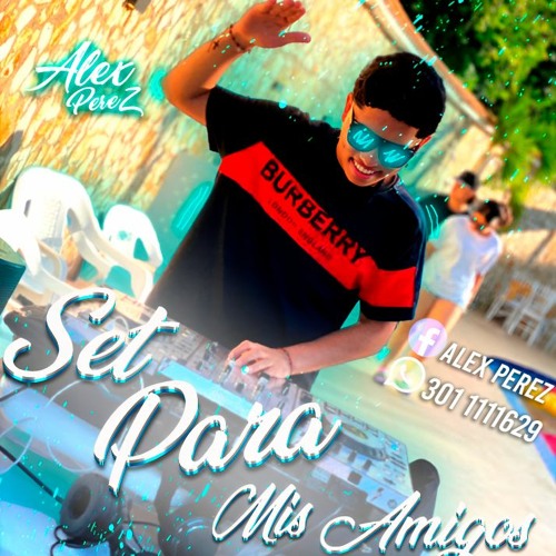 SET PARA MIS AMIGOS