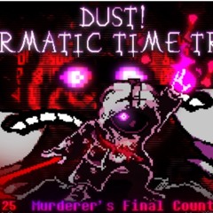 DustKarmatic Time Trio: Classic [Phase 1.25]