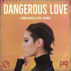 Dangerous Love