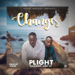 Plight Ft Chef Changes Prod By Mr Stash Final.mp3