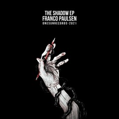 Franco Paulsen - The Shadow(Original Mix)