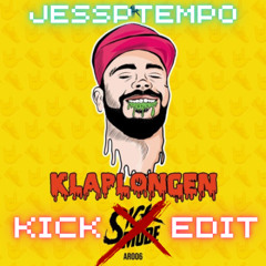 Sickmode - Klaplongen (JessPtempo Kick Edit)