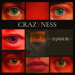 CRAZYNESS