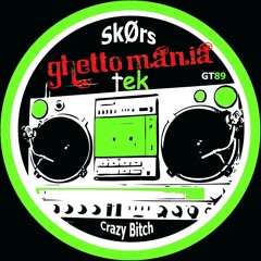 SkØrs - Crazy Bitch