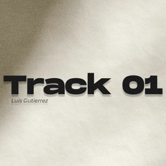 TRACK 01 - DEMO