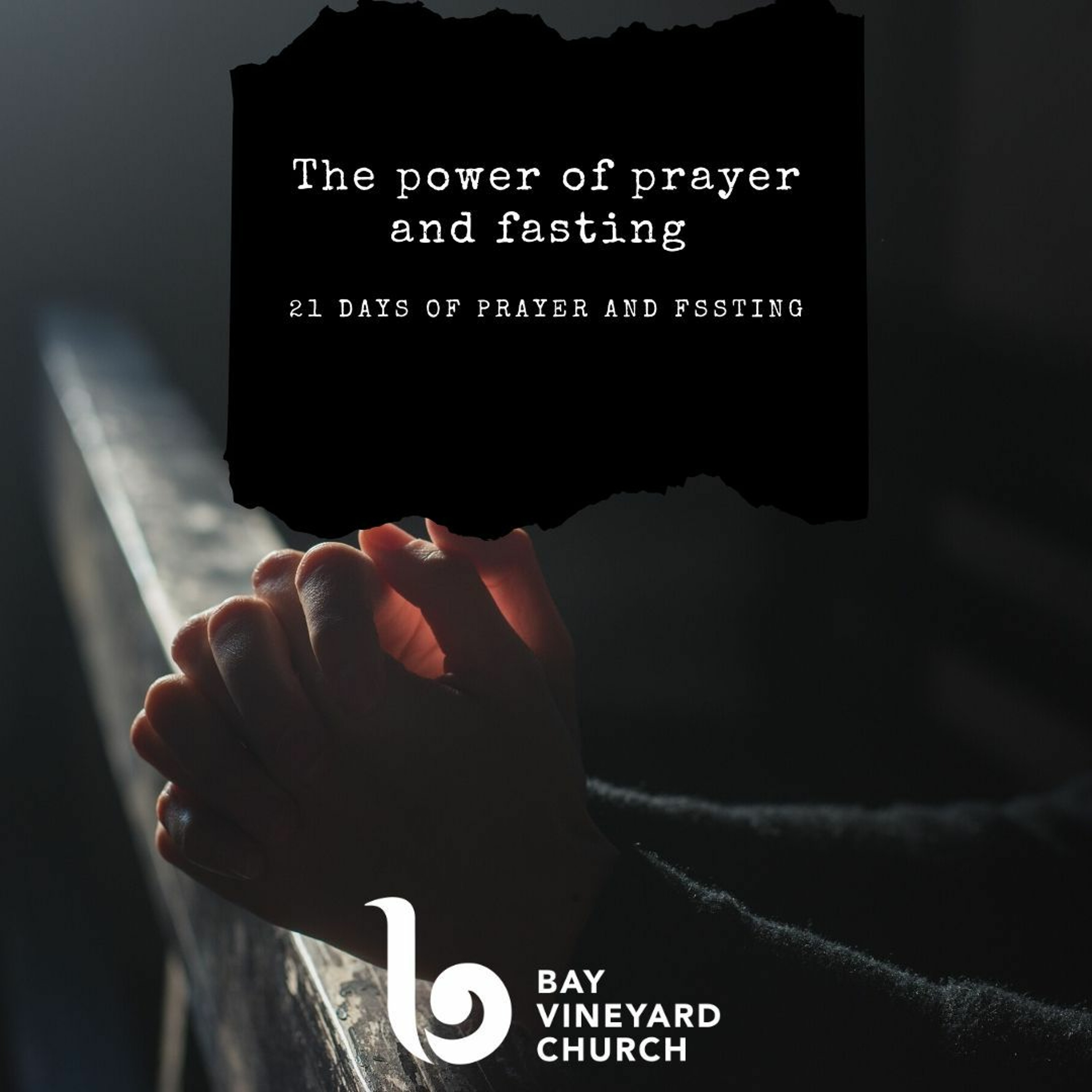 16th February // The power of prayer and fasting episode artwork