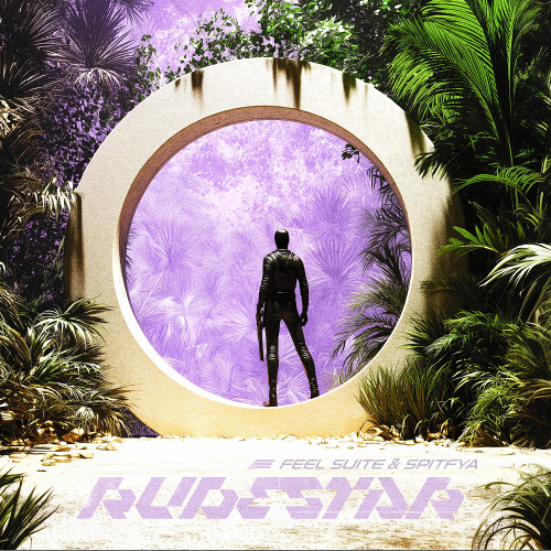 Feel Suite & Spitfya - Rudestar