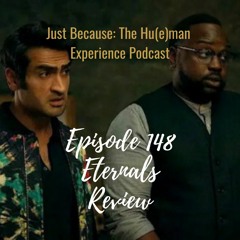 JB Ep148 Eternals Review