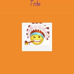 Tribe