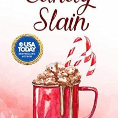 PDF/READ  Candy Slain (Apple Orchard Cozy Mystery)