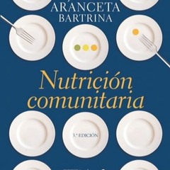 Nutricion Comunitaria Javier Aranceta Pdf Download