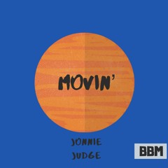 Jonnie Judge - Movin' EP