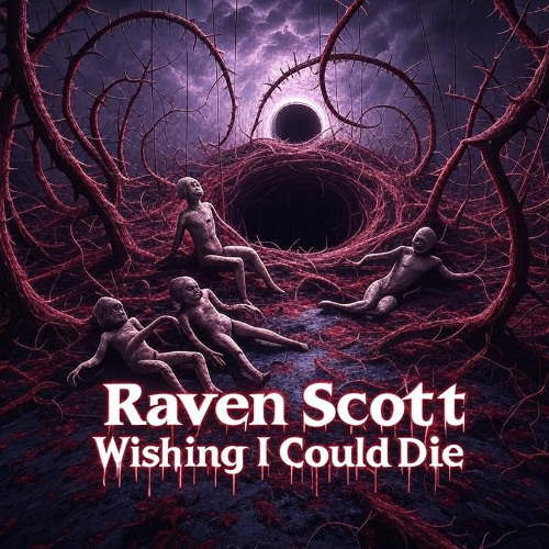 Wishing I Could Die