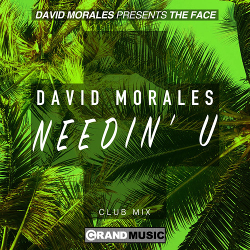 Stream Needin' U (Club Mix) by David Morales | Listen online for free on  SoundCloud