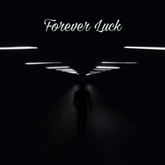 Rizzy Ca$h - FOREVER LUCK